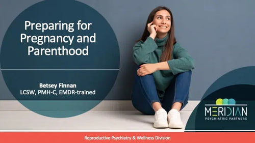 Preparing for Pregnancy and Parenthood